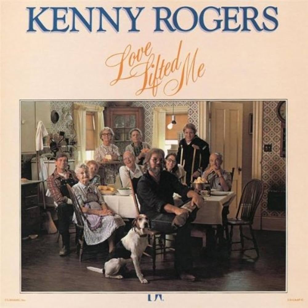 KENNY ROGERS-LOVE LIFTED ME